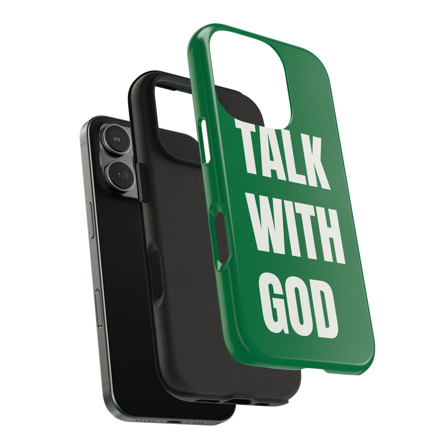 Green TALK WITH GOD Tough Phone Cases
