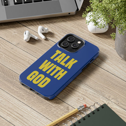 Blue and Yellow TALK WITH GOD Tough Phone Cases