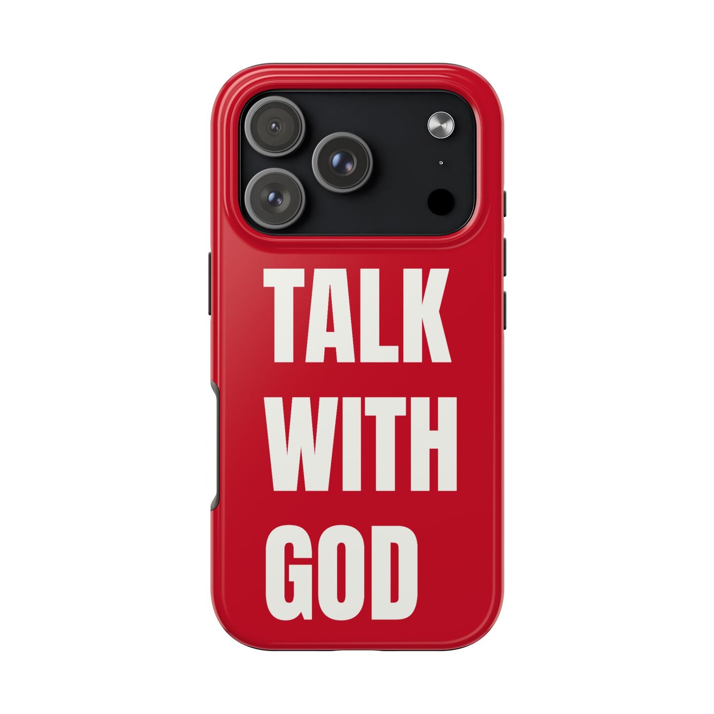 RED TALK WITH GOD Tough Phone Cases