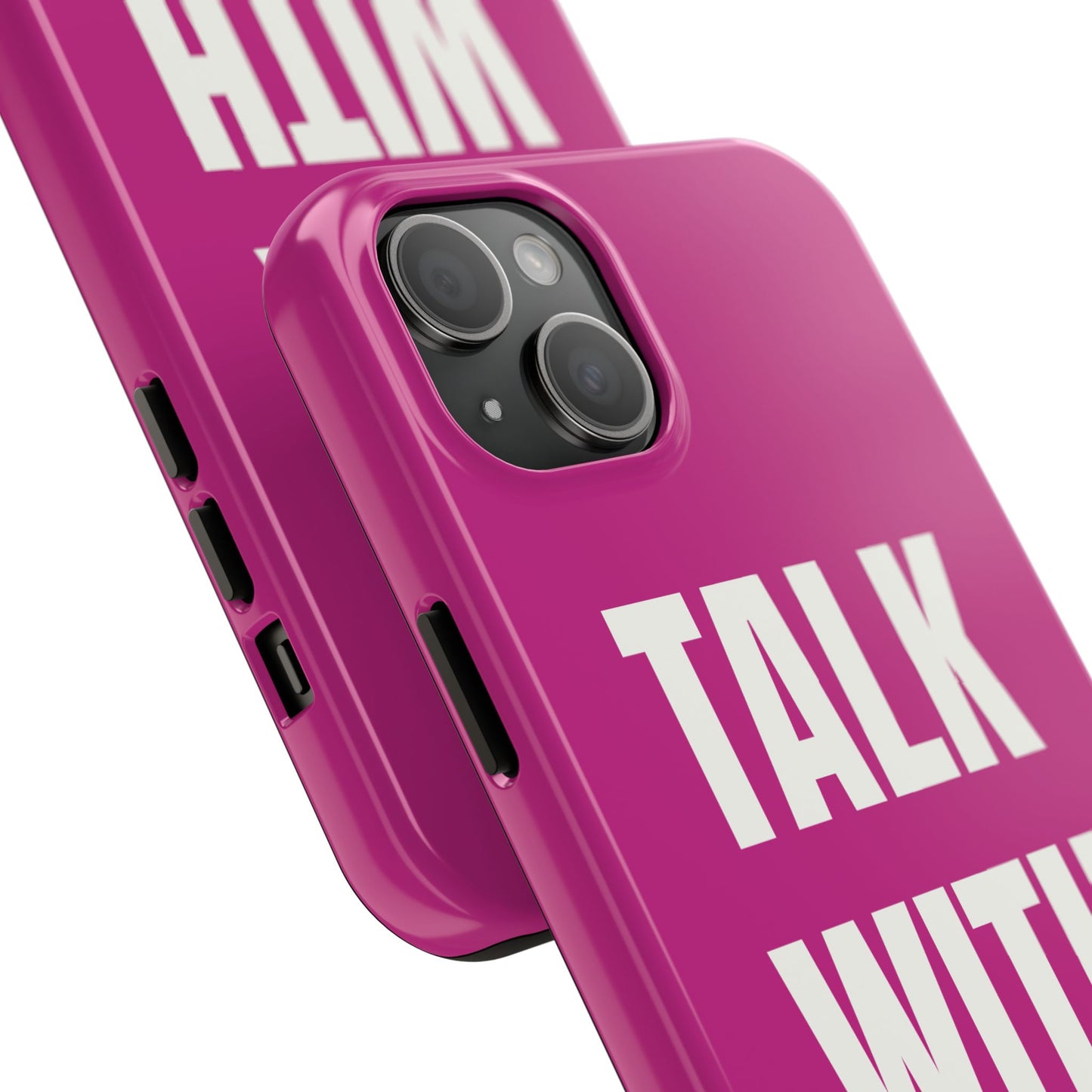 Pink TALK WITH GOD Tough Phone Cases