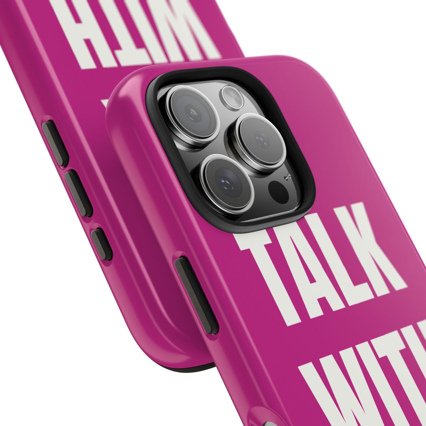 Pink TALK WITH GOD Tough Phone Cases