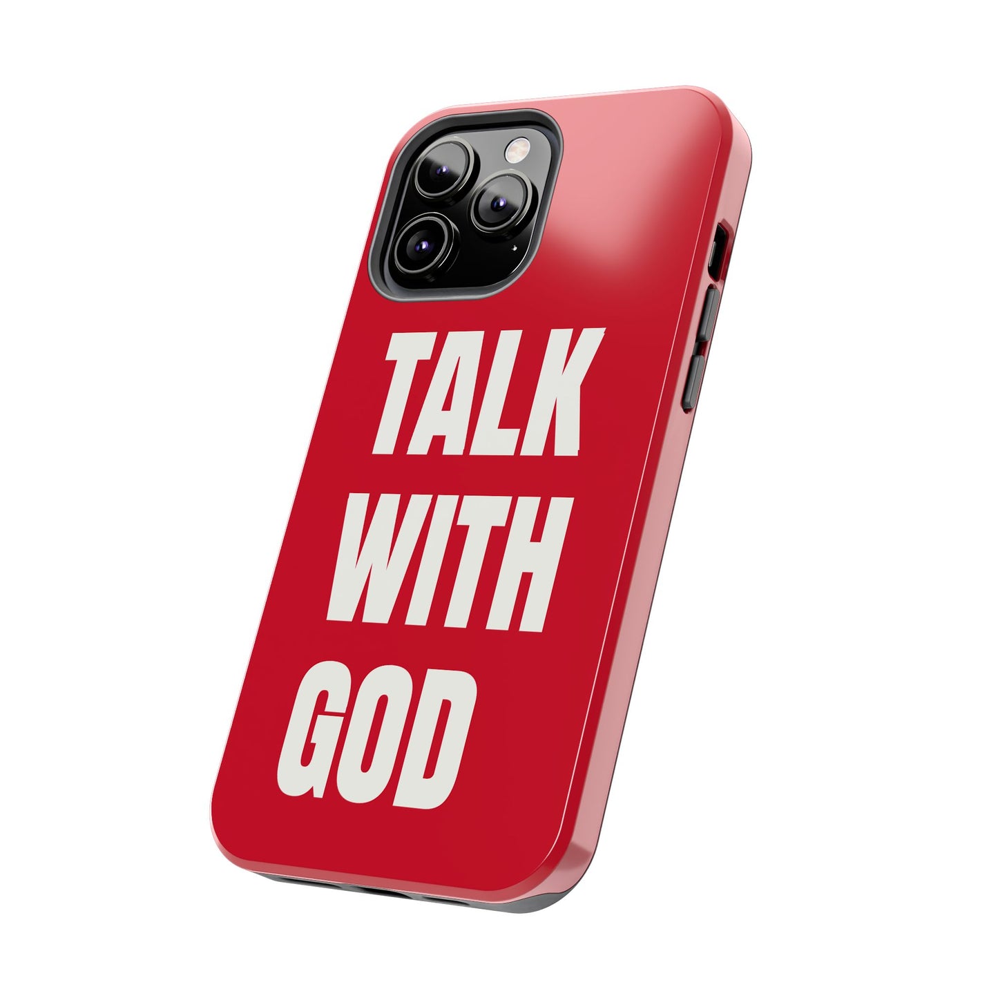 RED TALK WITH GOD Tough Phone Cases