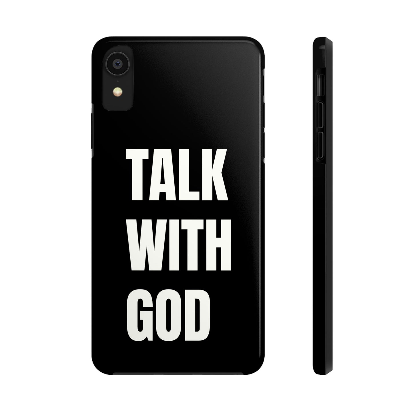 TALK WITH GOD Tough Phone Cases