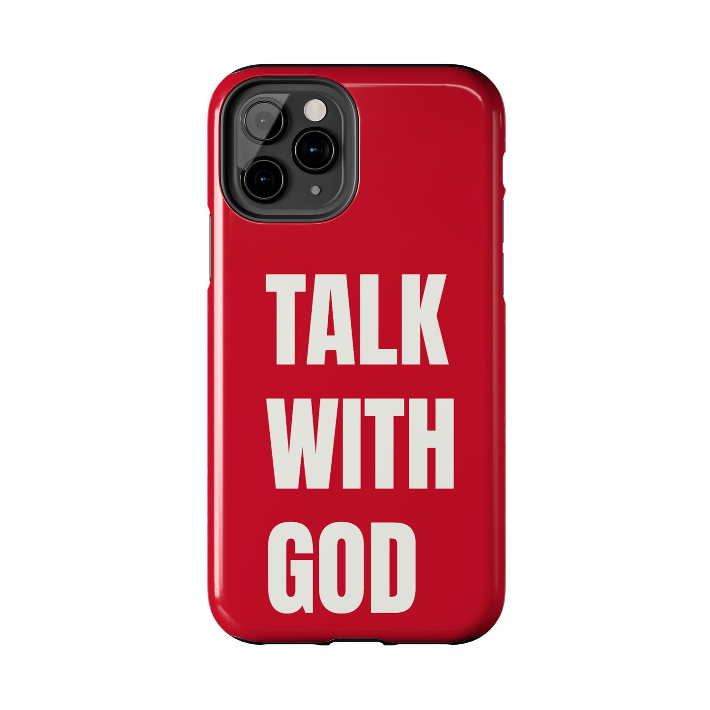 RED TALK WITH GOD Tough Phone Cases