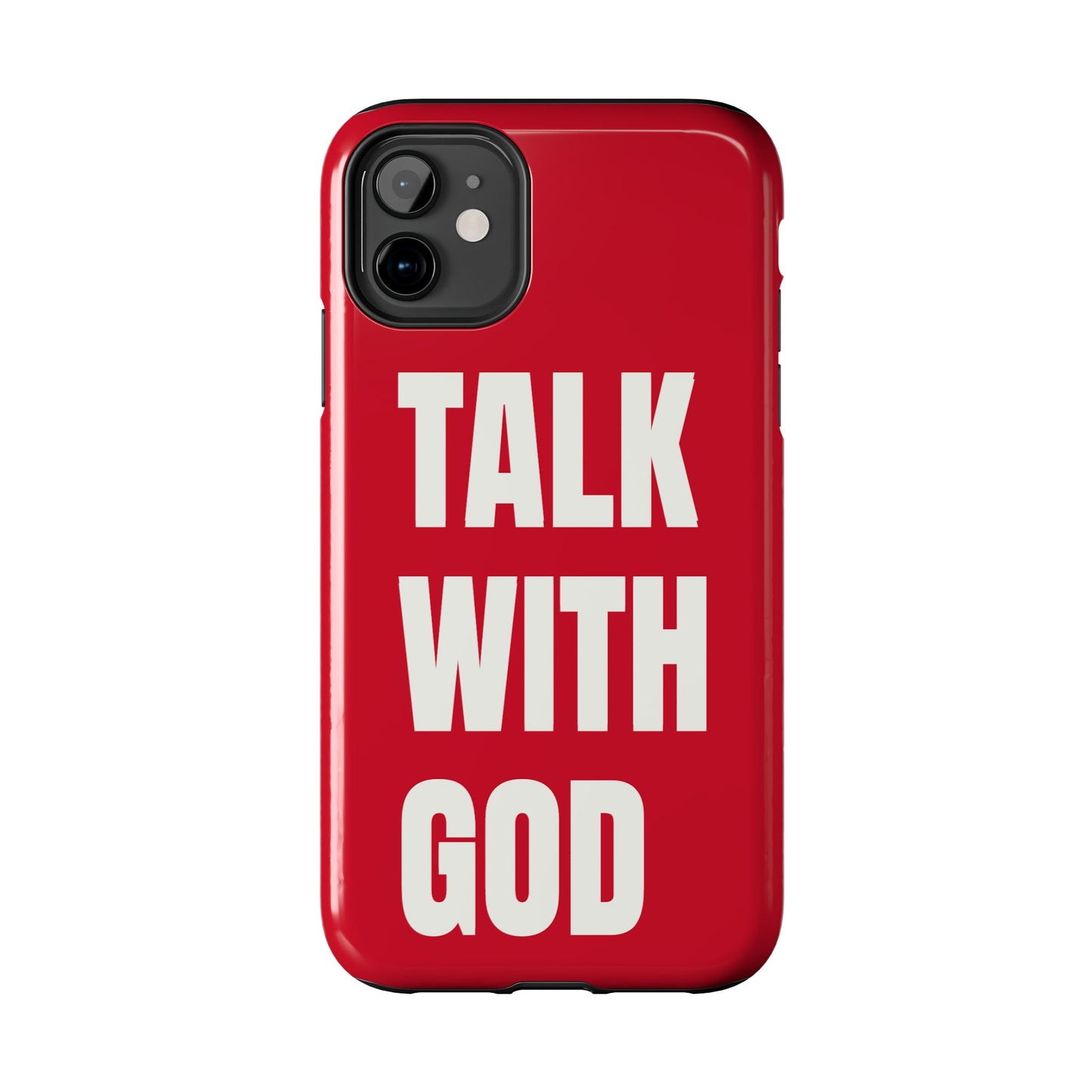RED TALK WITH GOD Tough Phone Cases