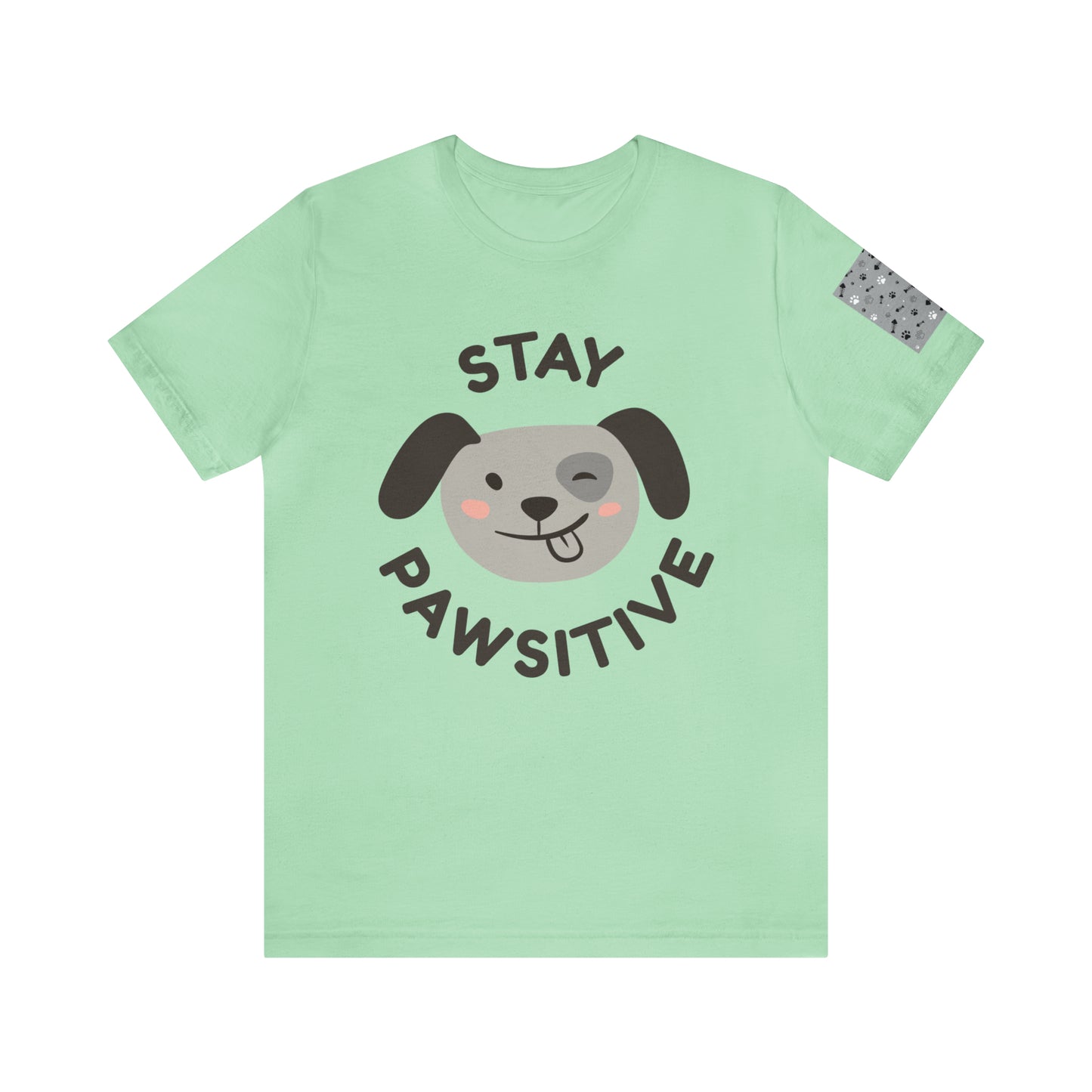 Unisex Jersey STAY PAWSITIVE Short Sleeve Tee