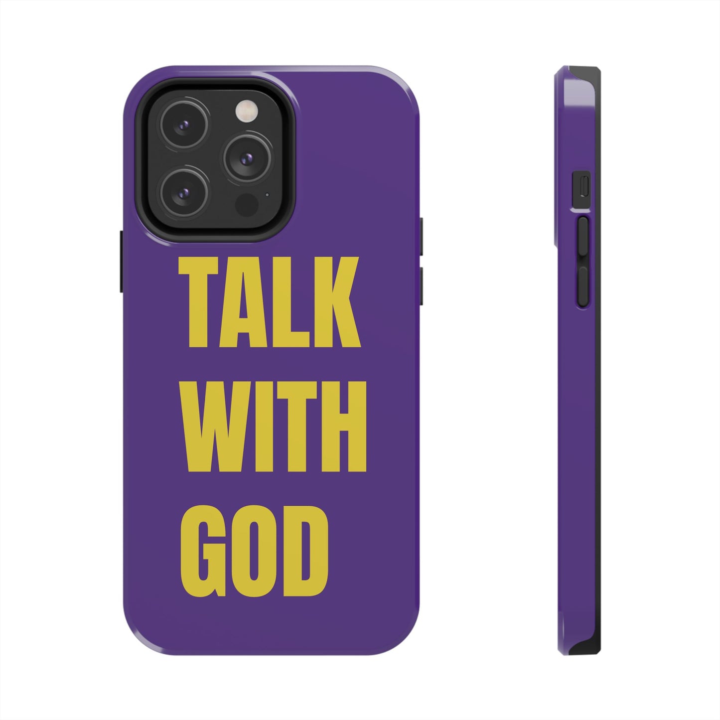 Purple and Yellow TALK WITH GOD Tough Phone Cases