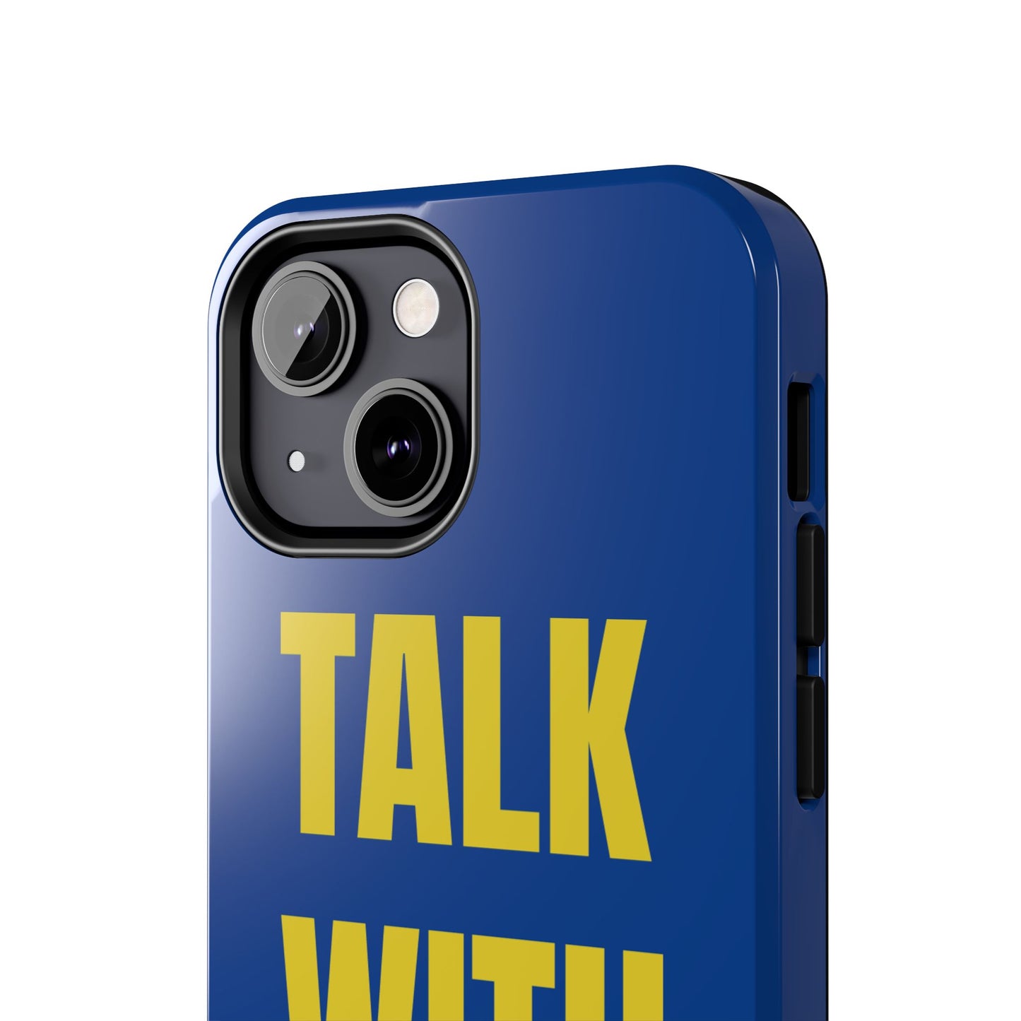 Blue and Yellow TALK WITH GOD Tough Phone Cases