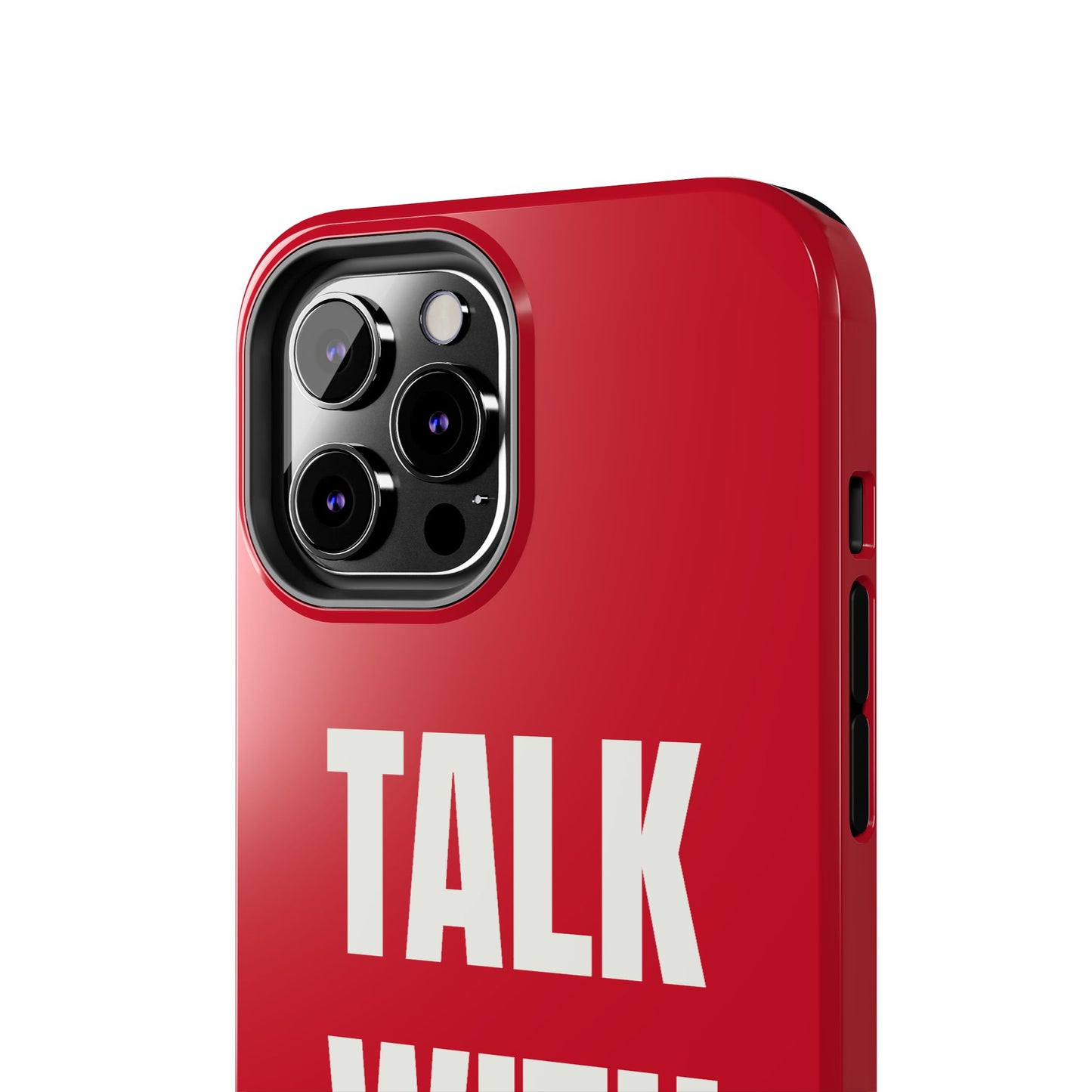 RED TALK WITH GOD Tough Phone Cases