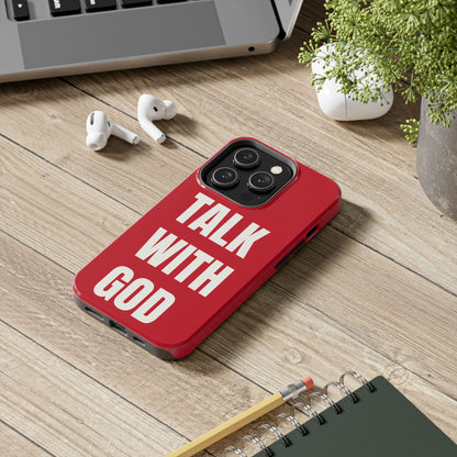 RED TALK WITH GOD Tough Phone Cases