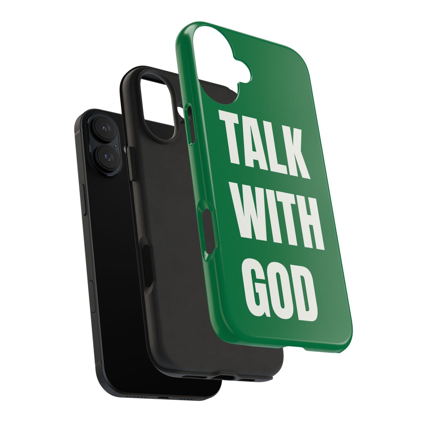 Green TALK WITH GOD Tough Phone Cases