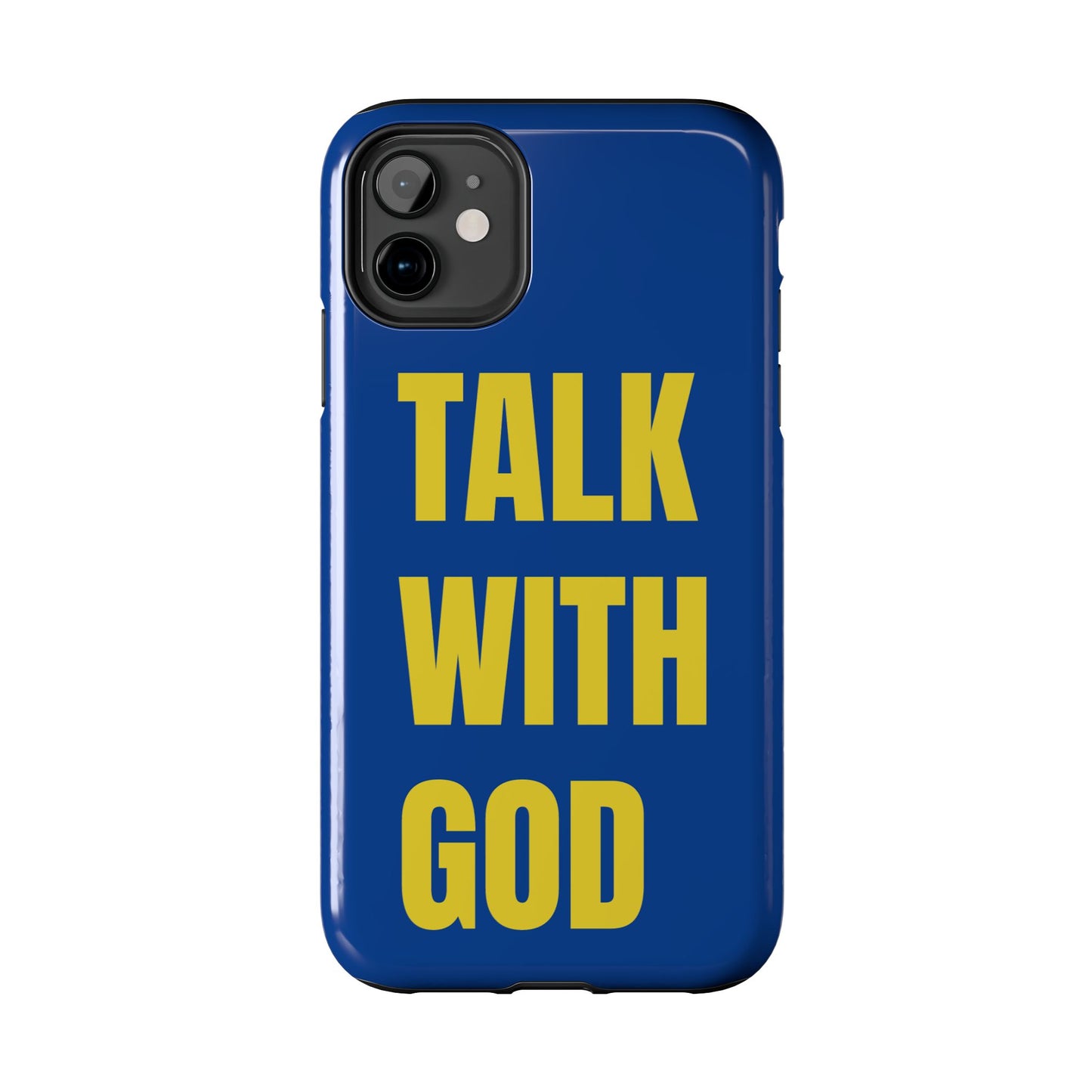 Blue and Yellow TALK WITH GOD Tough Phone Cases