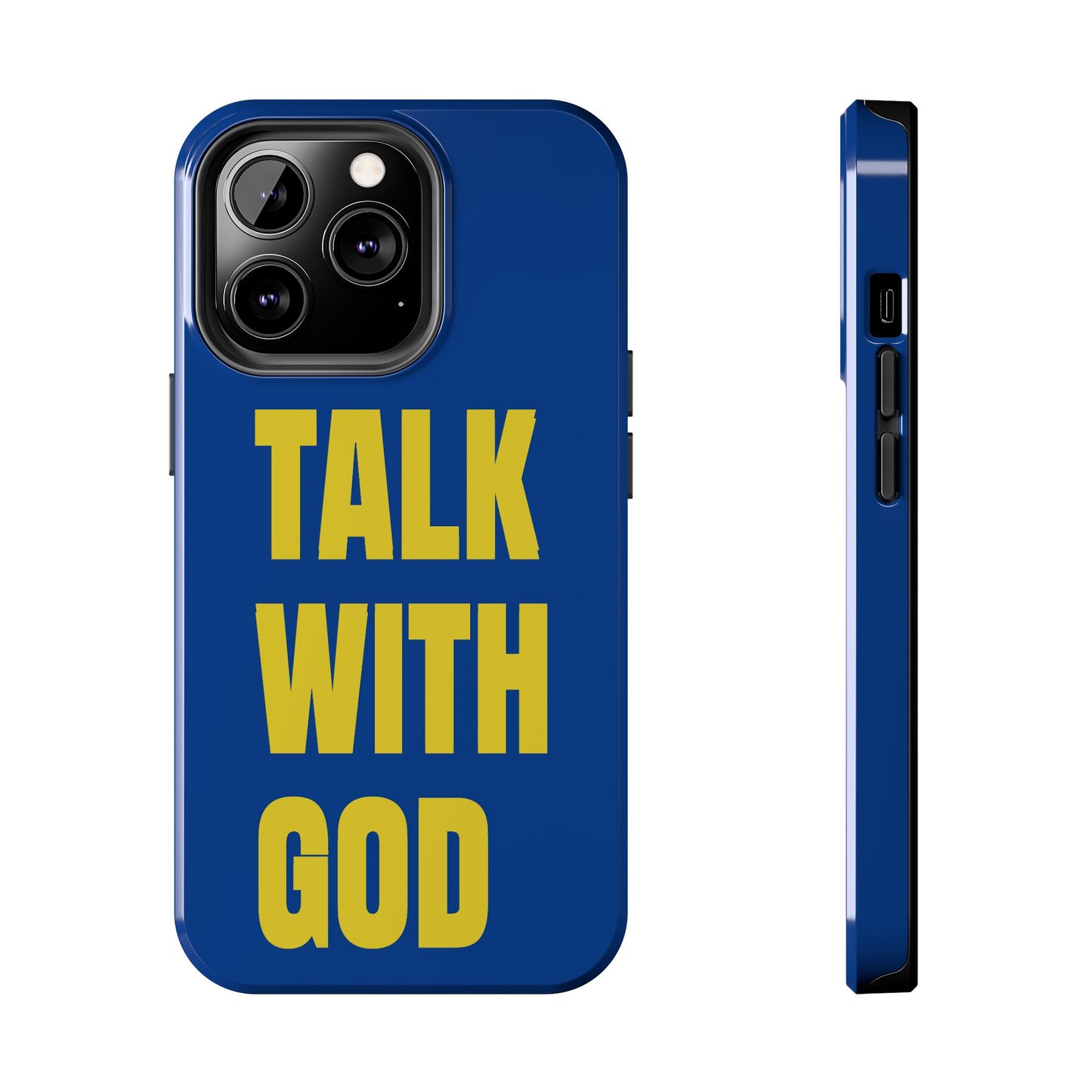Blue and Yellow TALK WITH GOD Tough Phone Cases
