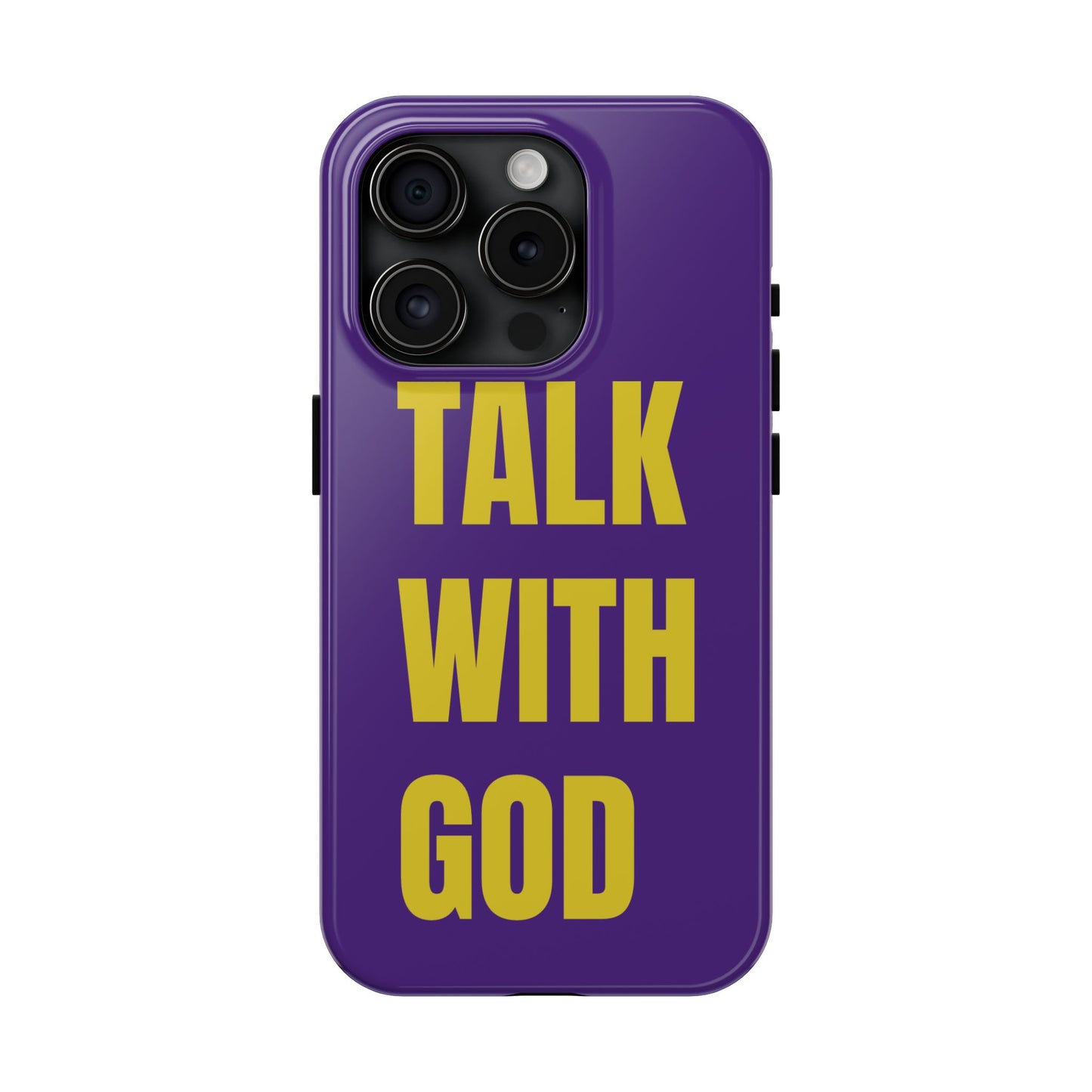 Purple and Yellow TALK WITH GOD Tough Phone Cases