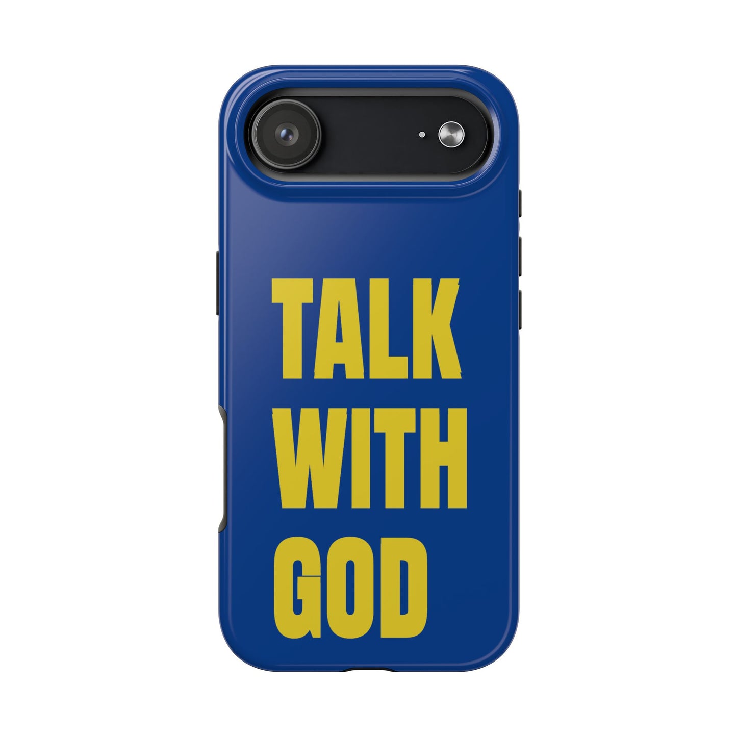 Blue and Yellow TALK WITH GOD Tough Phone Cases