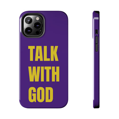 Purple and Yellow TALK WITH GOD Tough Phone Cases