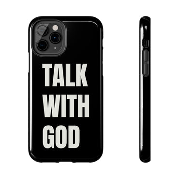 Black TALK WITH GOD Tough Phone Cases