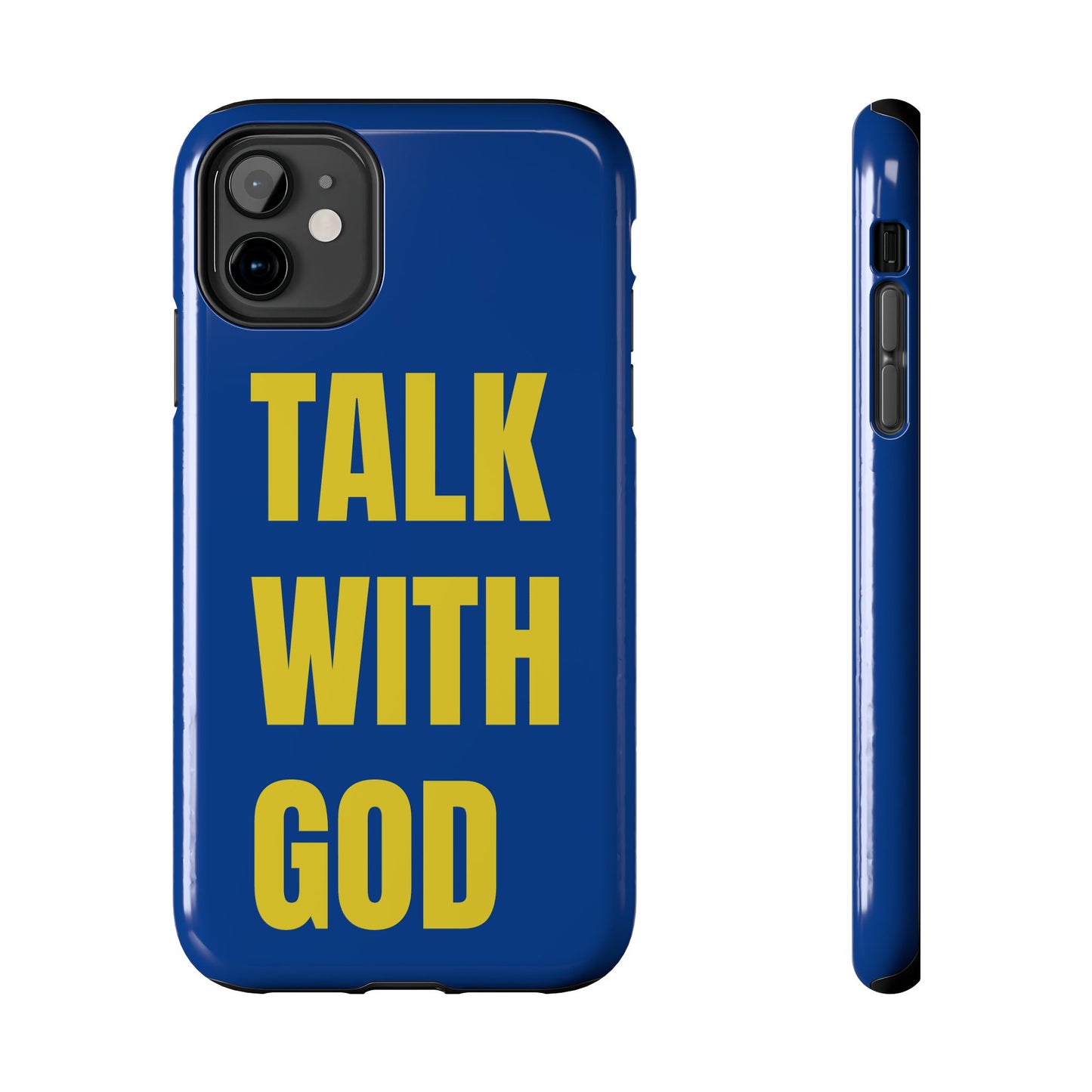 Blue and Yellow TALK WITH GOD Tough Phone Cases