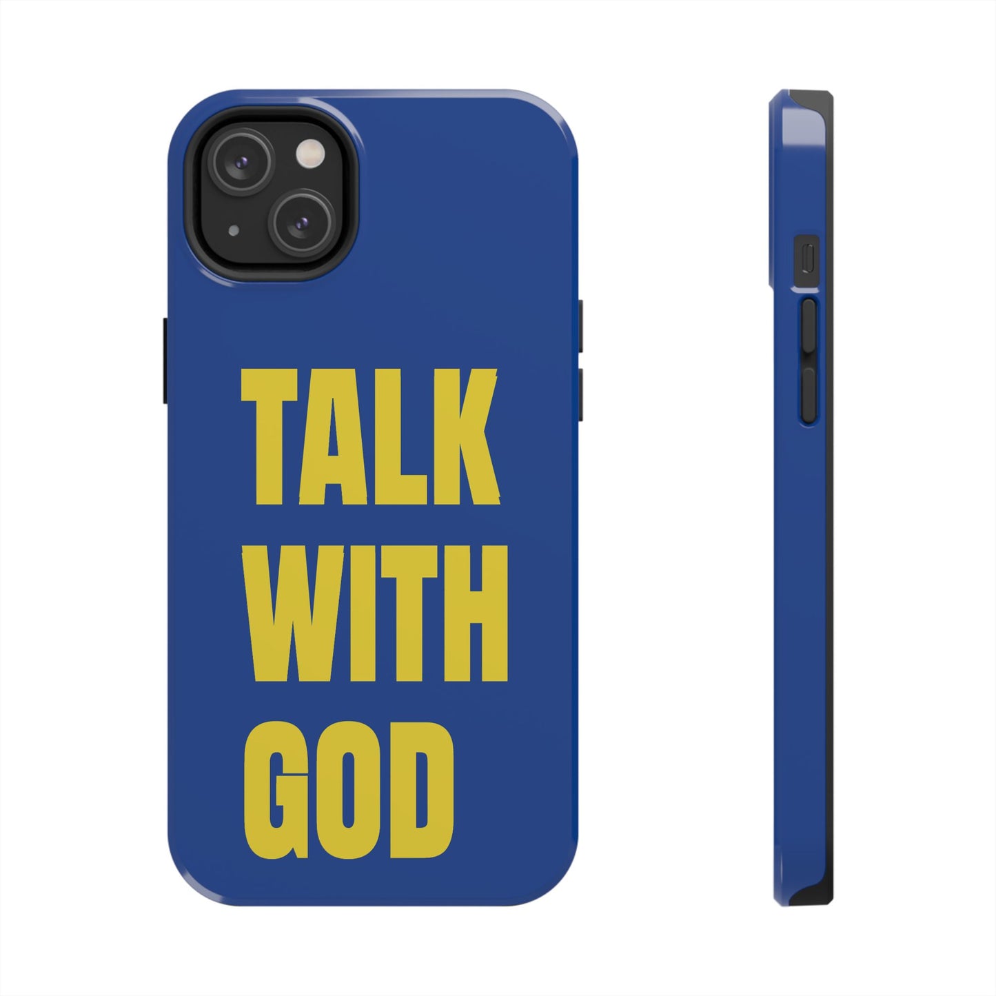Blue and Yellow TALK WITH GOD Tough Phone Cases