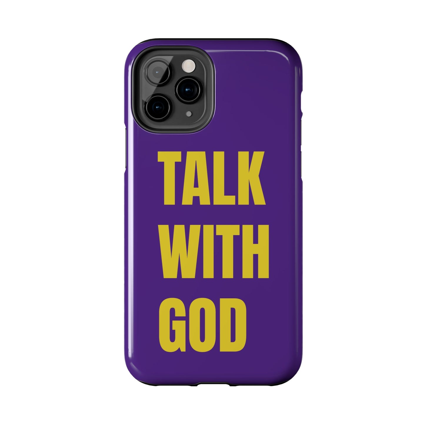 Purple and Yellow TALK WITH GOD Tough Phone Cases