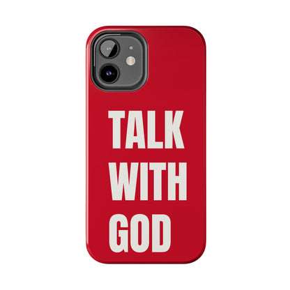RED TALK WITH GOD Tough Phone Cases