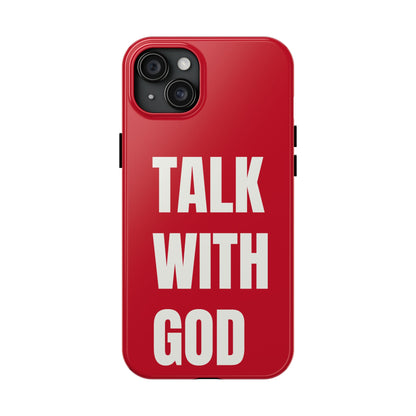 RED TALK WITH GOD Tough Phone Cases