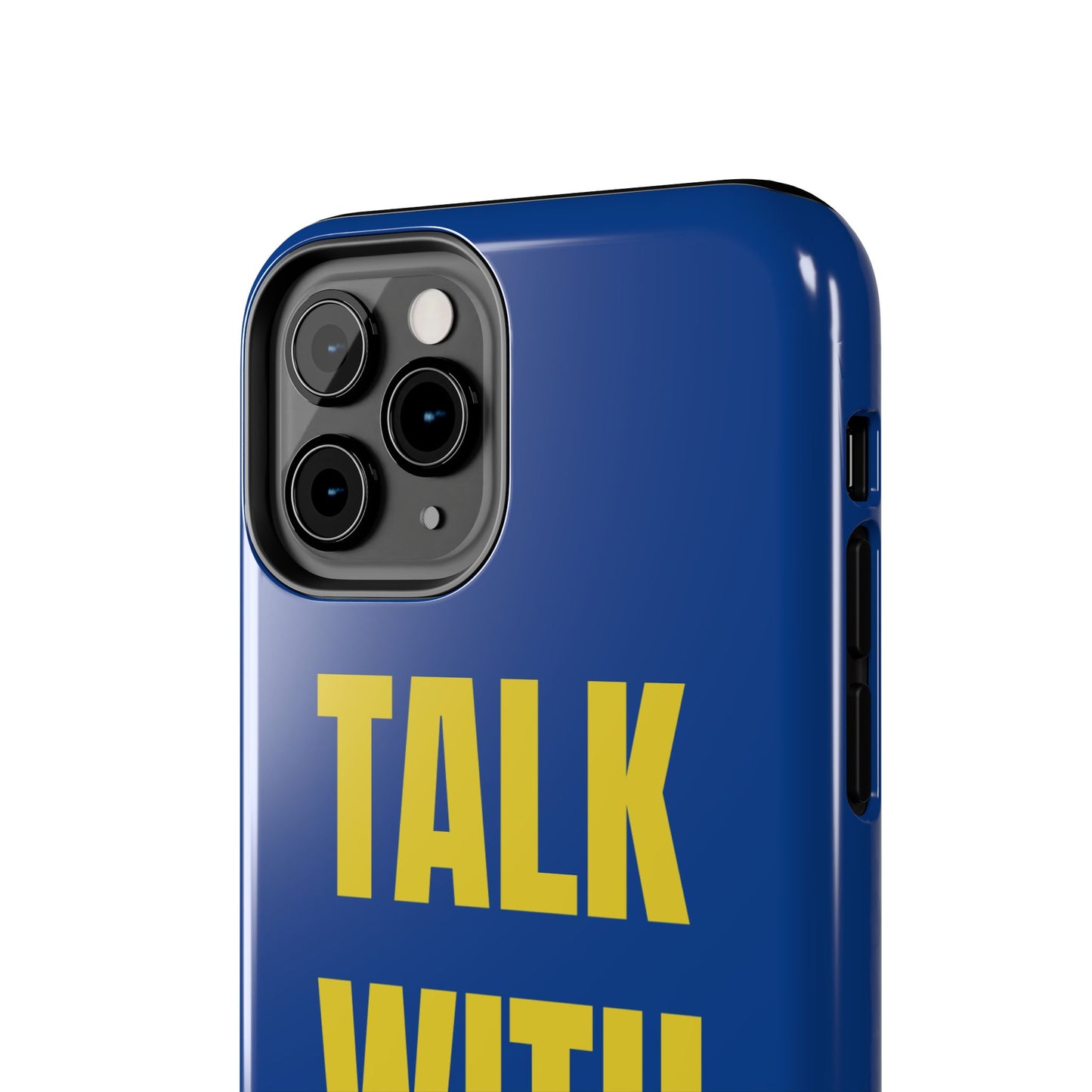 Blue and Yellow TALK WITH GOD Tough Phone Cases