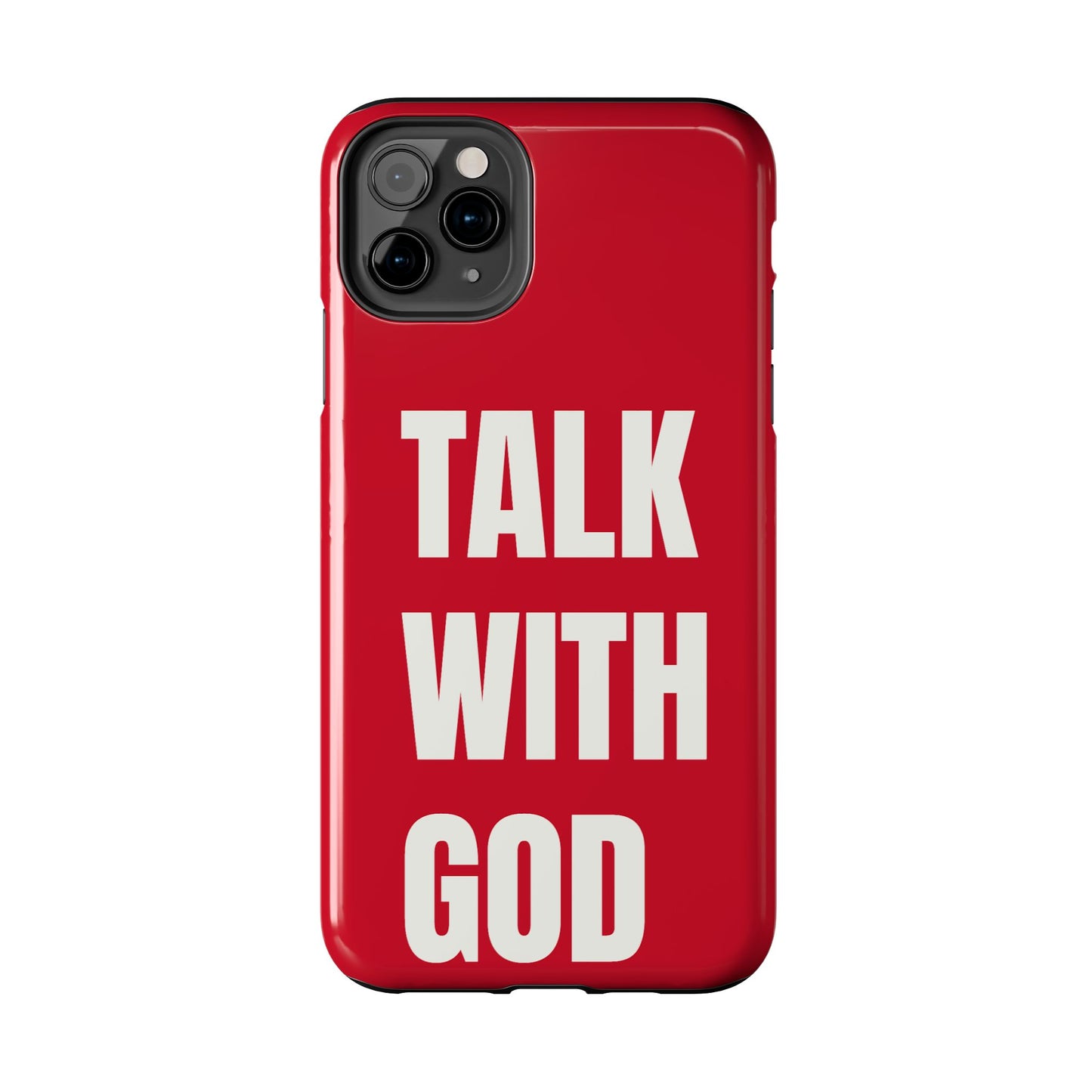 RED TALK WITH GOD Tough Phone Cases
