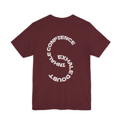NOMAI SOULS  "Exhale Doubt, Inhale Confidence" Motivational Tee