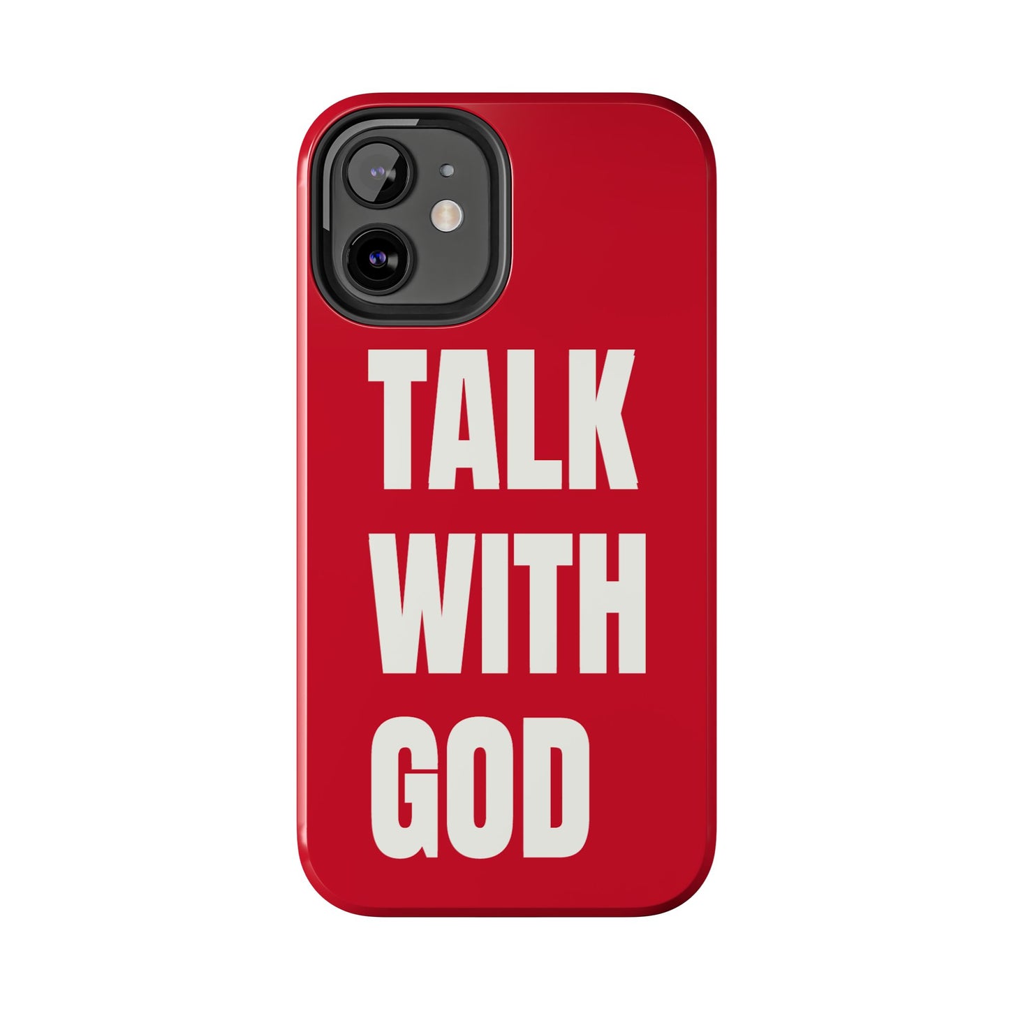 RED TALK WITH GOD Tough Phone Cases