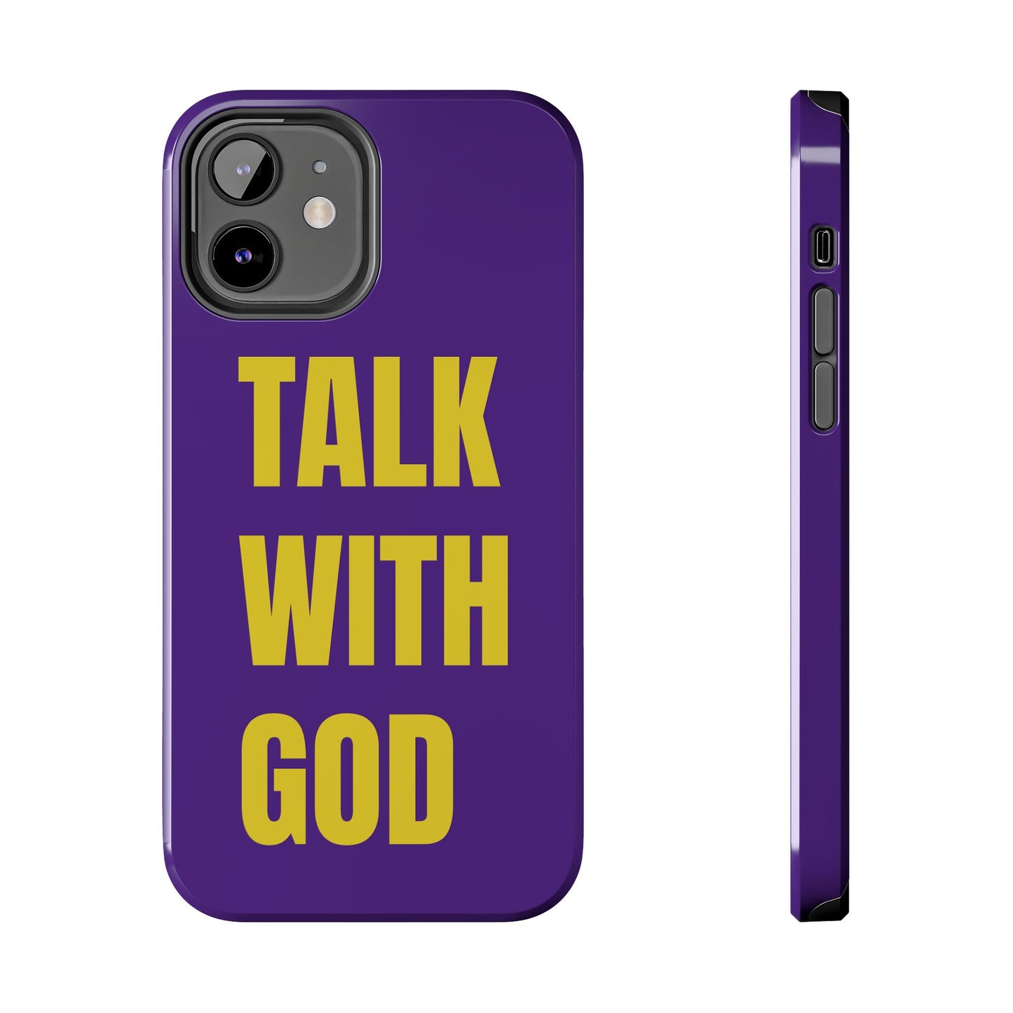 Purple and Yellow TALK WITH GOD Tough Phone Cases
