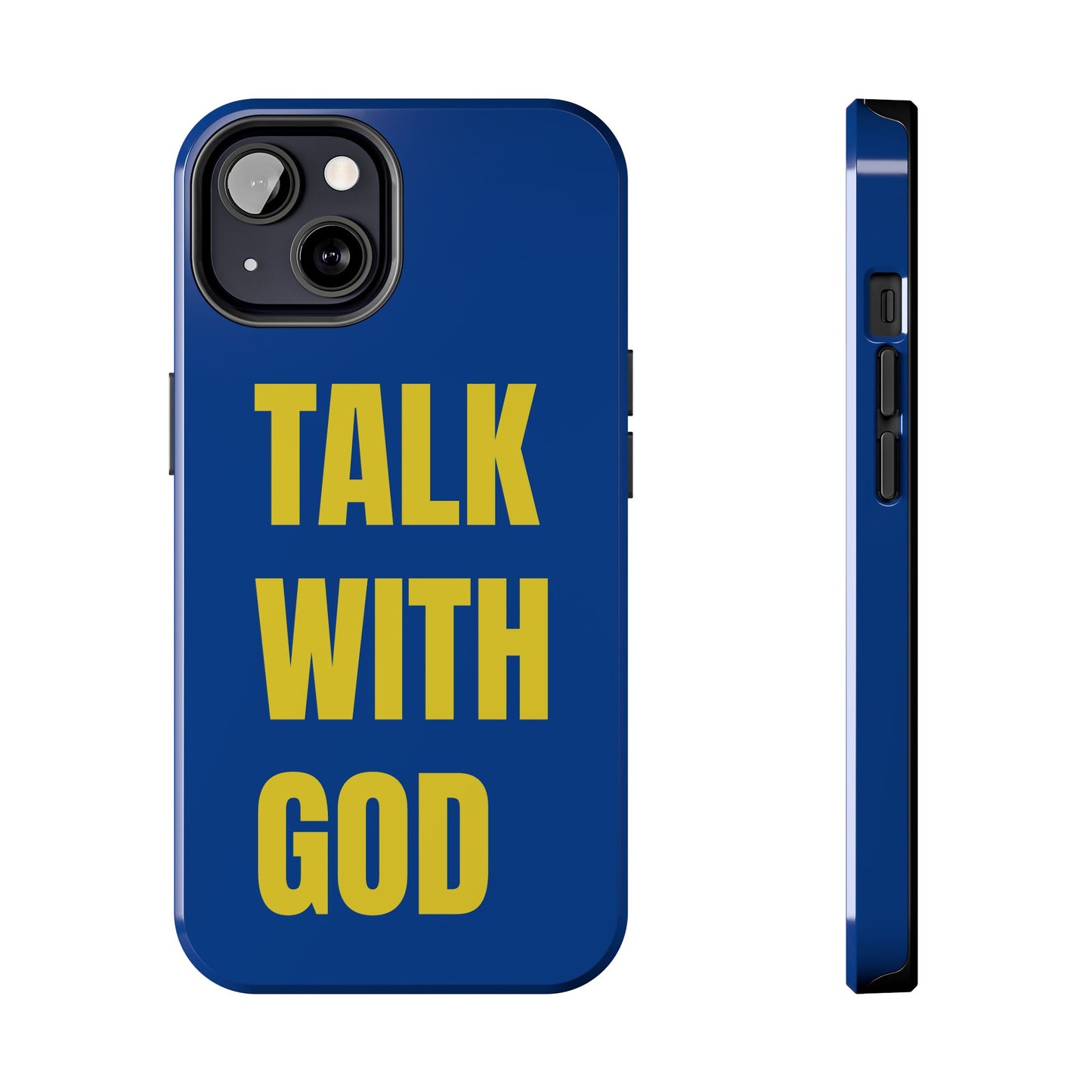 Blue and Yellow TALK WITH GOD Tough Phone Cases