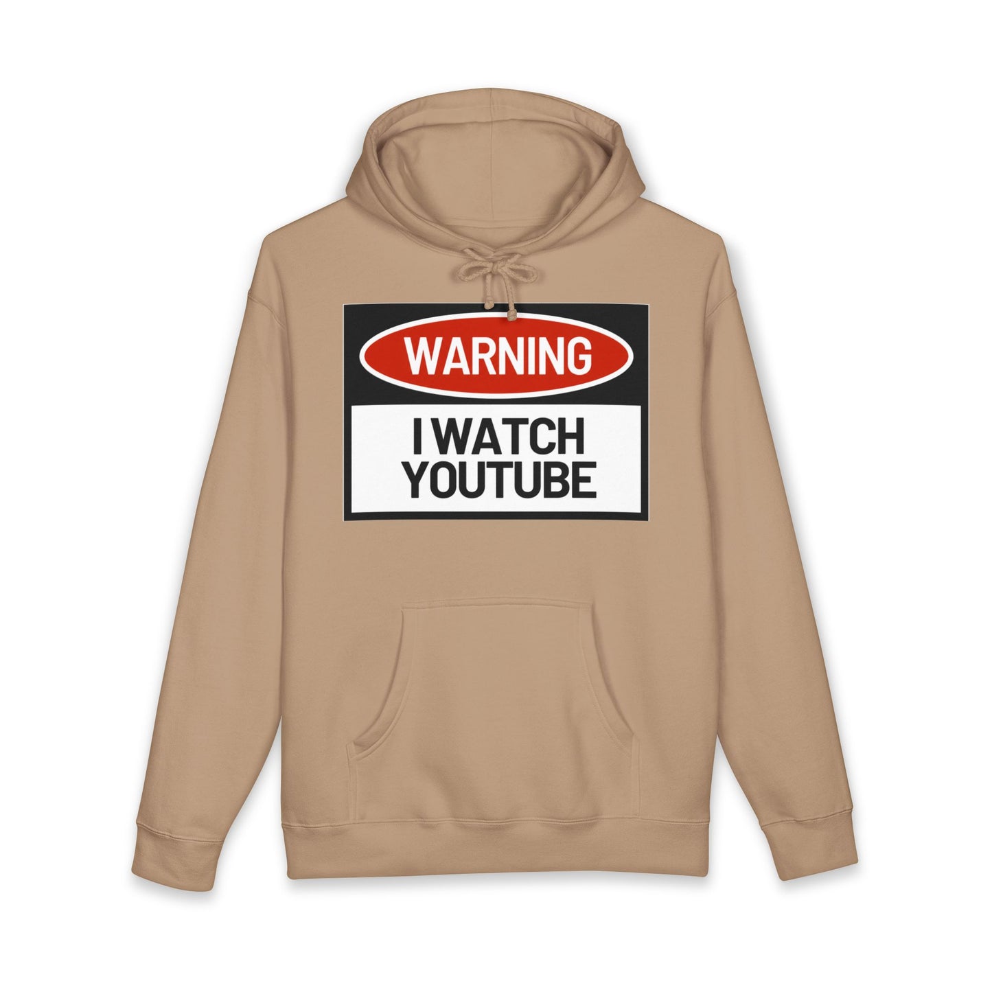 Warning: I Watch YouTube Pullover Hoodie