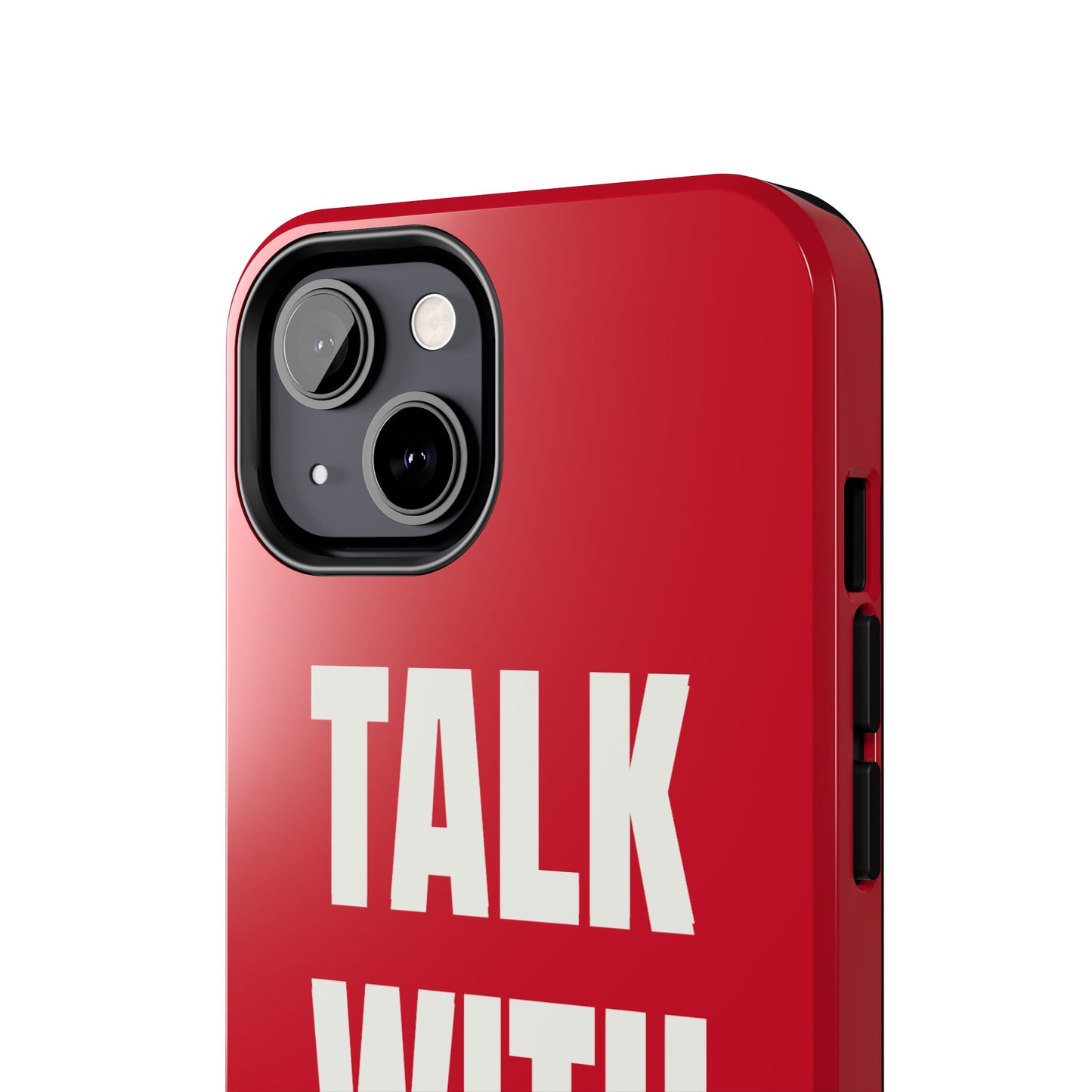 RED TALK WITH GOD Tough Phone Cases