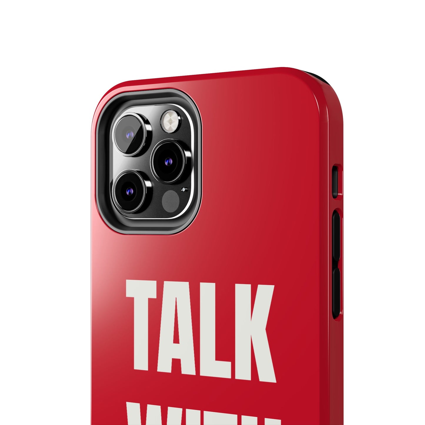 RED TALK WITH GOD Tough Phone Cases
