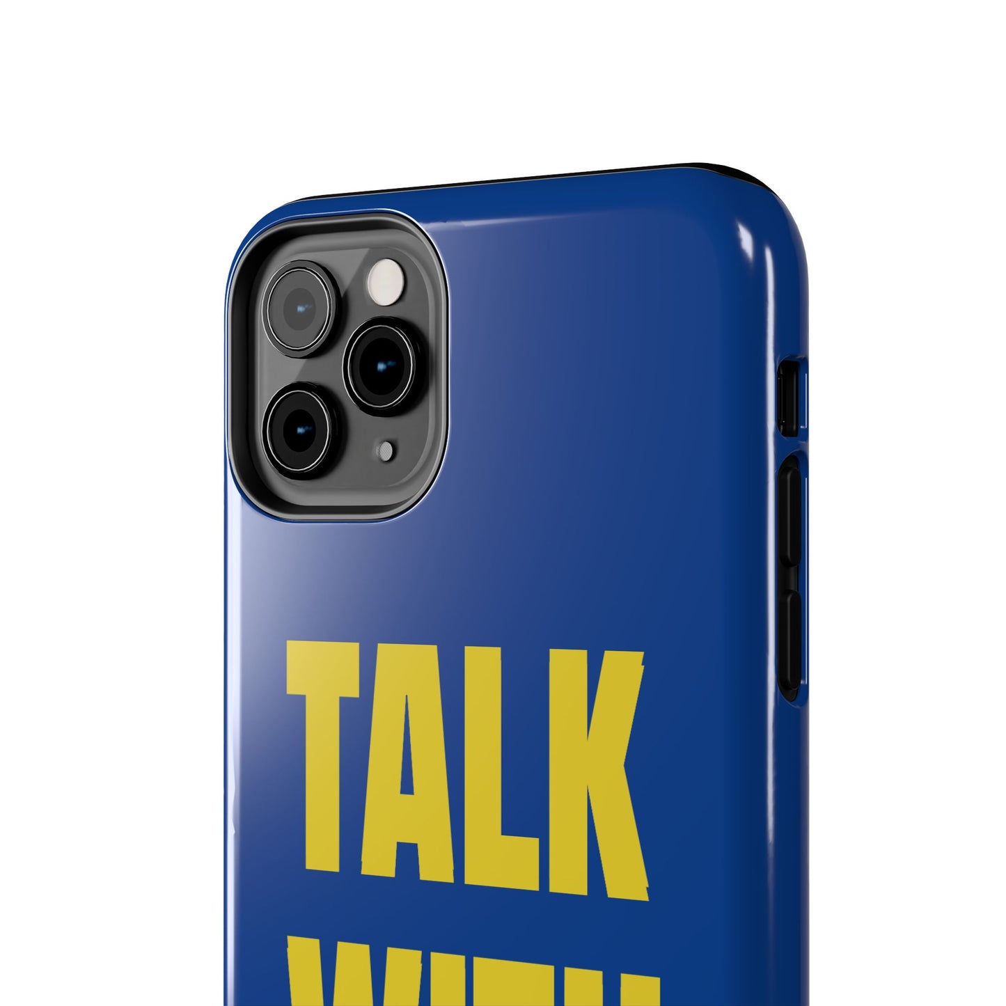 Blue and Yellow TALK WITH GOD Tough Phone Cases