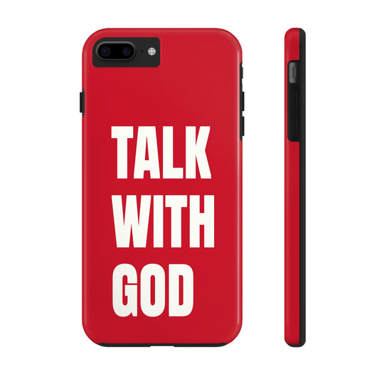 RED TALK WITH GOD Tough Phone Cases