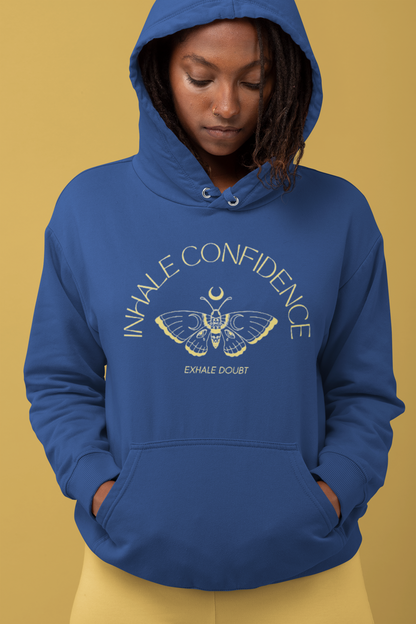 INHALE CONFIDENCE EXHALE DOUBT PULLOVER HOODIE