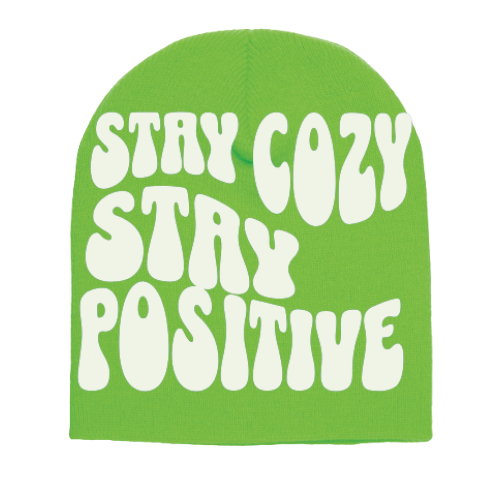 STAY COZY STAY POSITIVE BEANIES