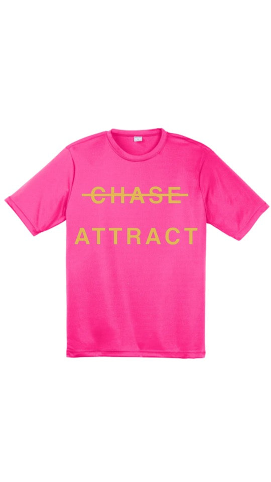 P.E.G Lifestyle “DON’T CHASE | ATTRACT” T-Shirt (PUFF) OUT OF STOCK